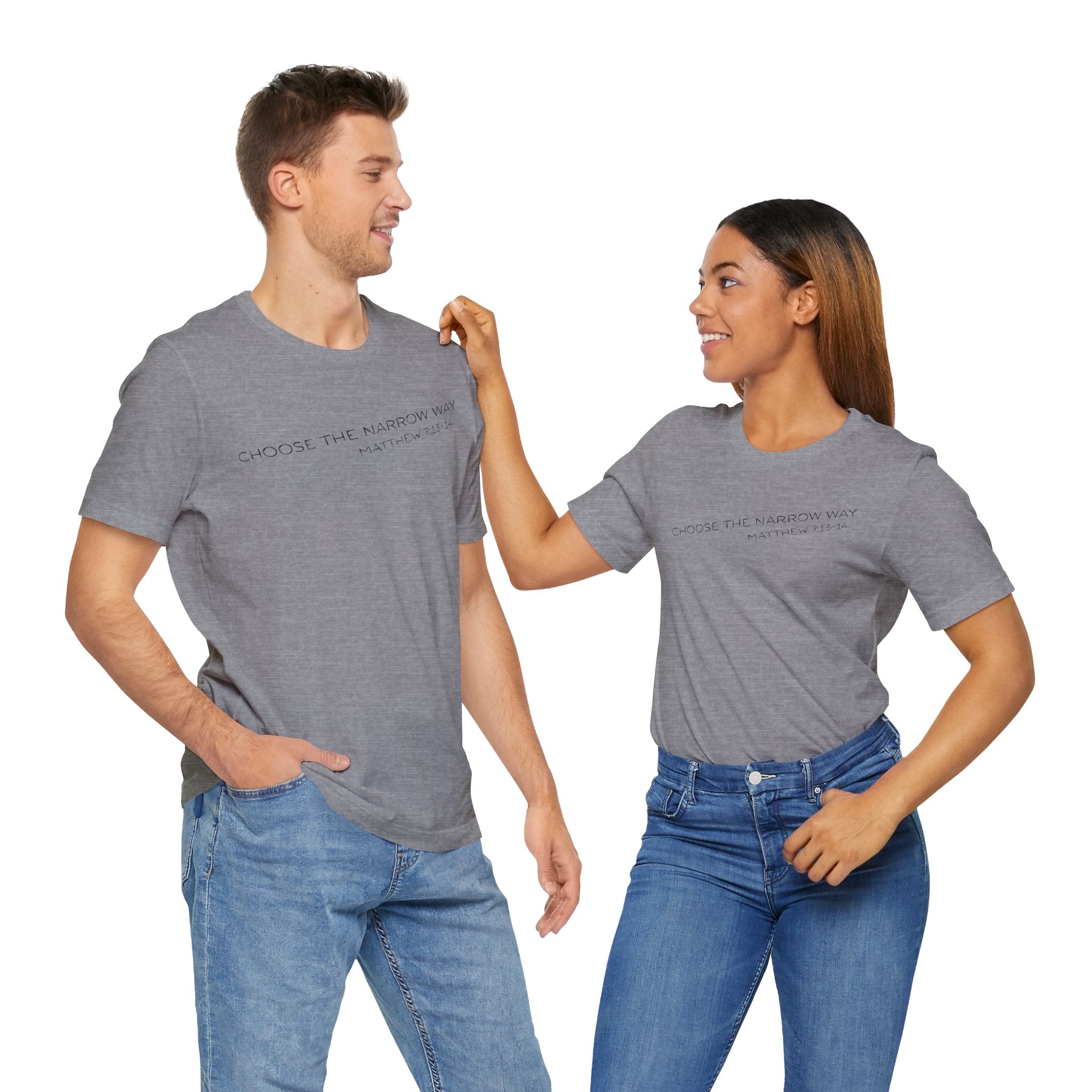 Choose the Narrow Way – Faith Tee