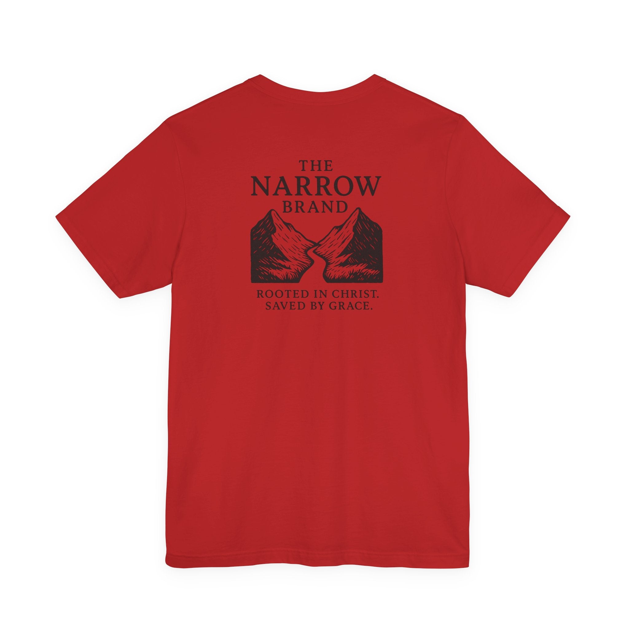 Choose the Narrow Way – Faith Tee