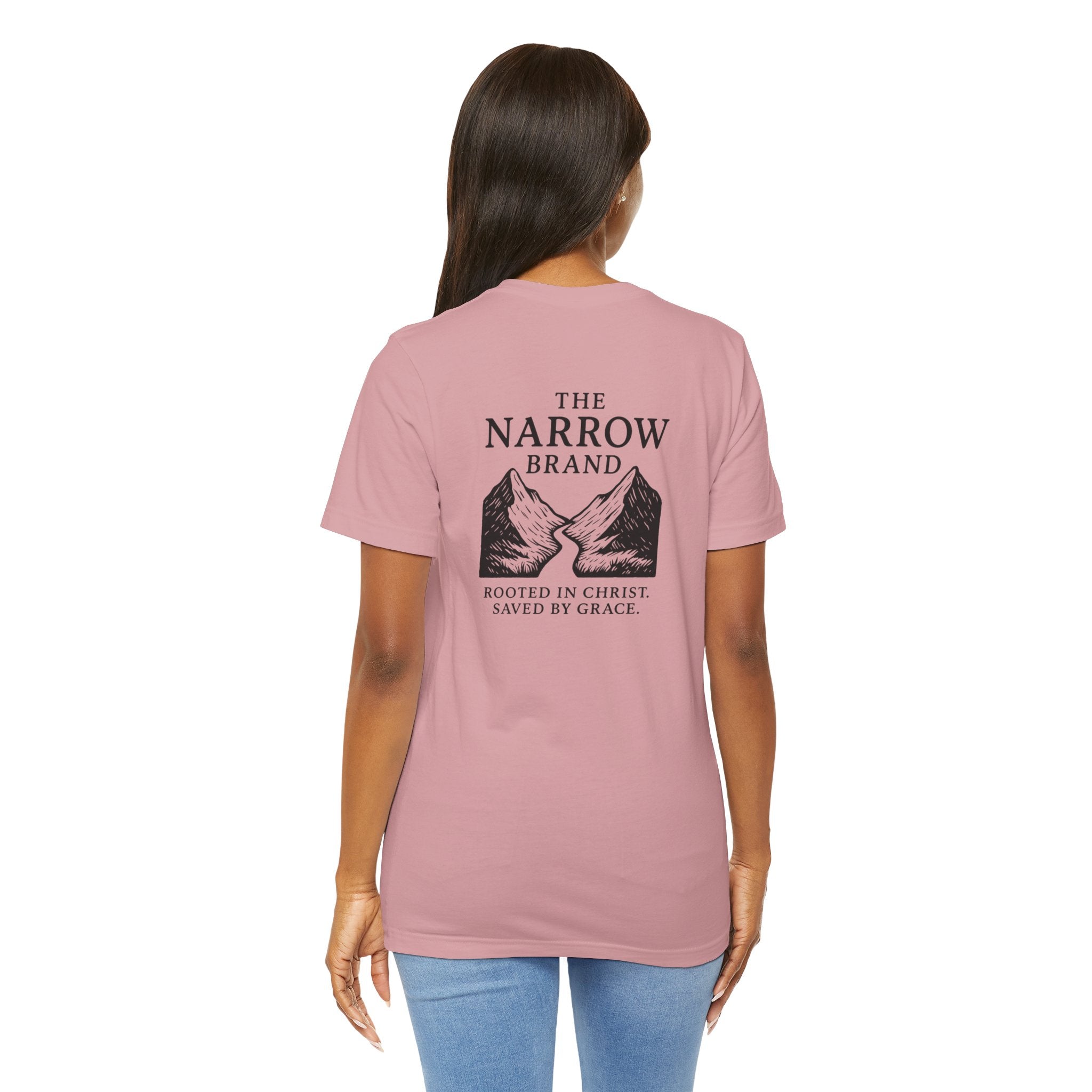 Choose the Narrow Way – Faith Tee