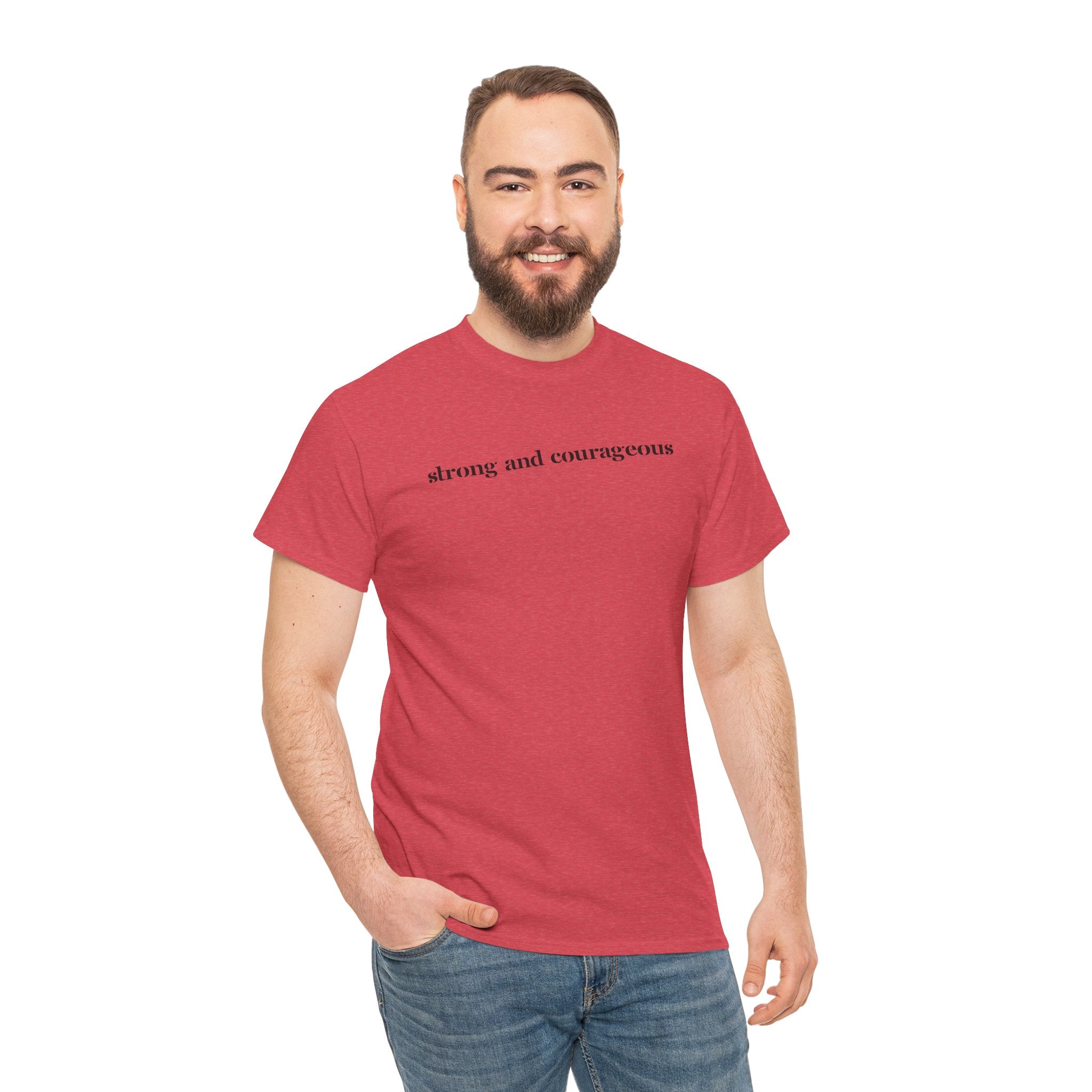 Strong and Courageous – Faith Tee