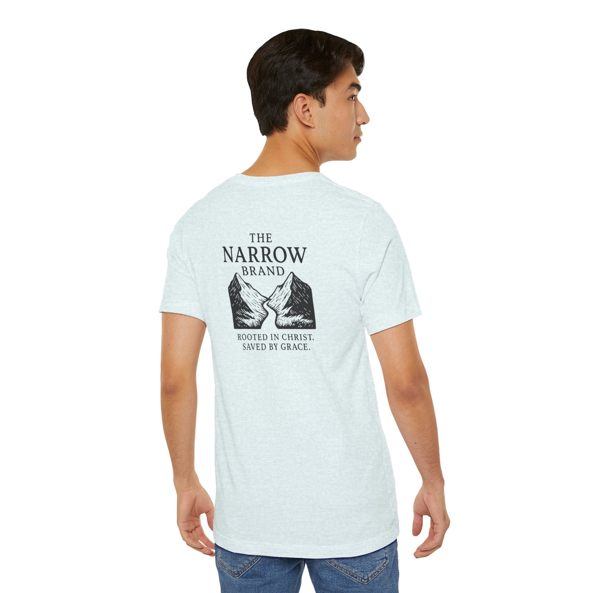 Choose the Narrow Way – Faith Tee
