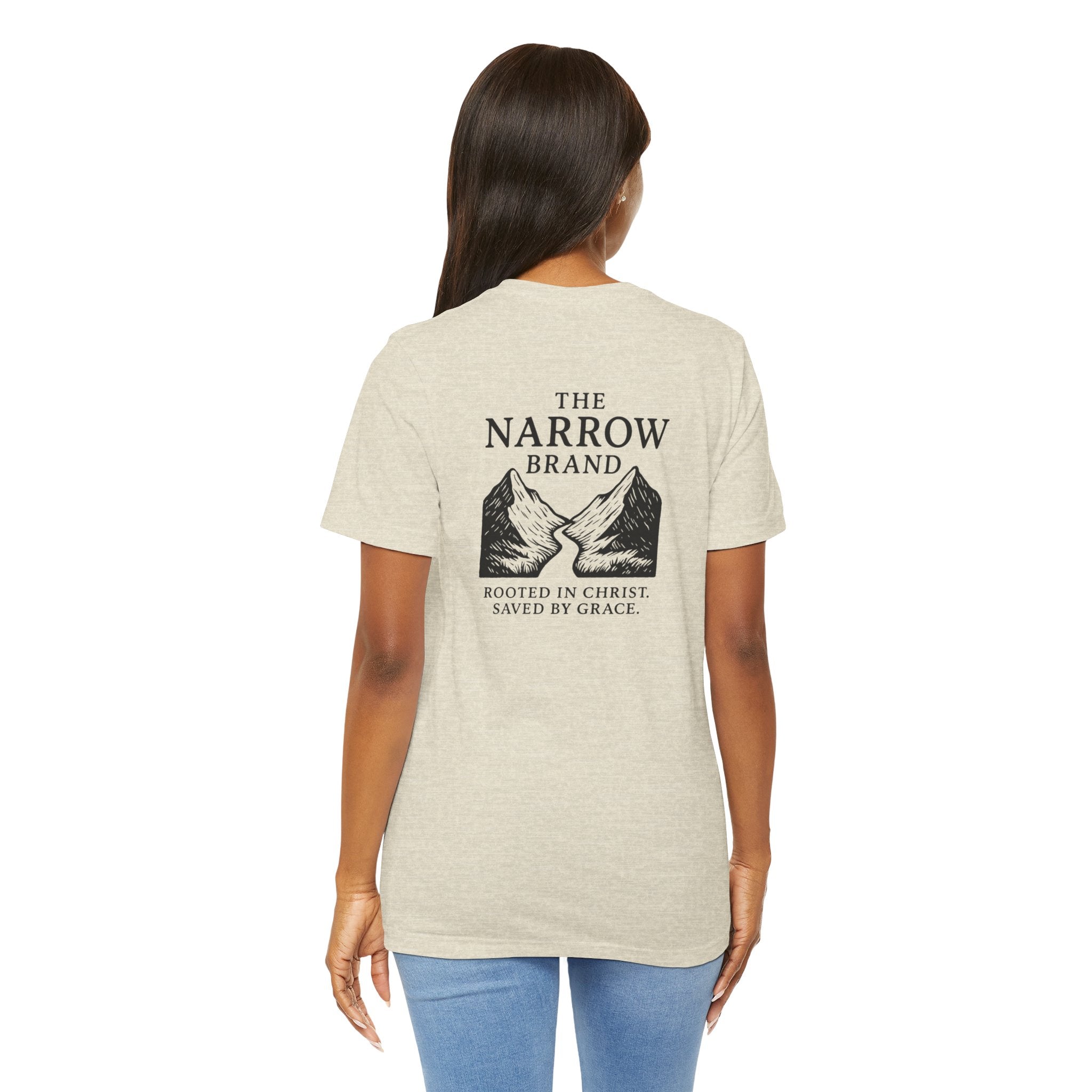 Choose the Narrow Way – Faith Tee