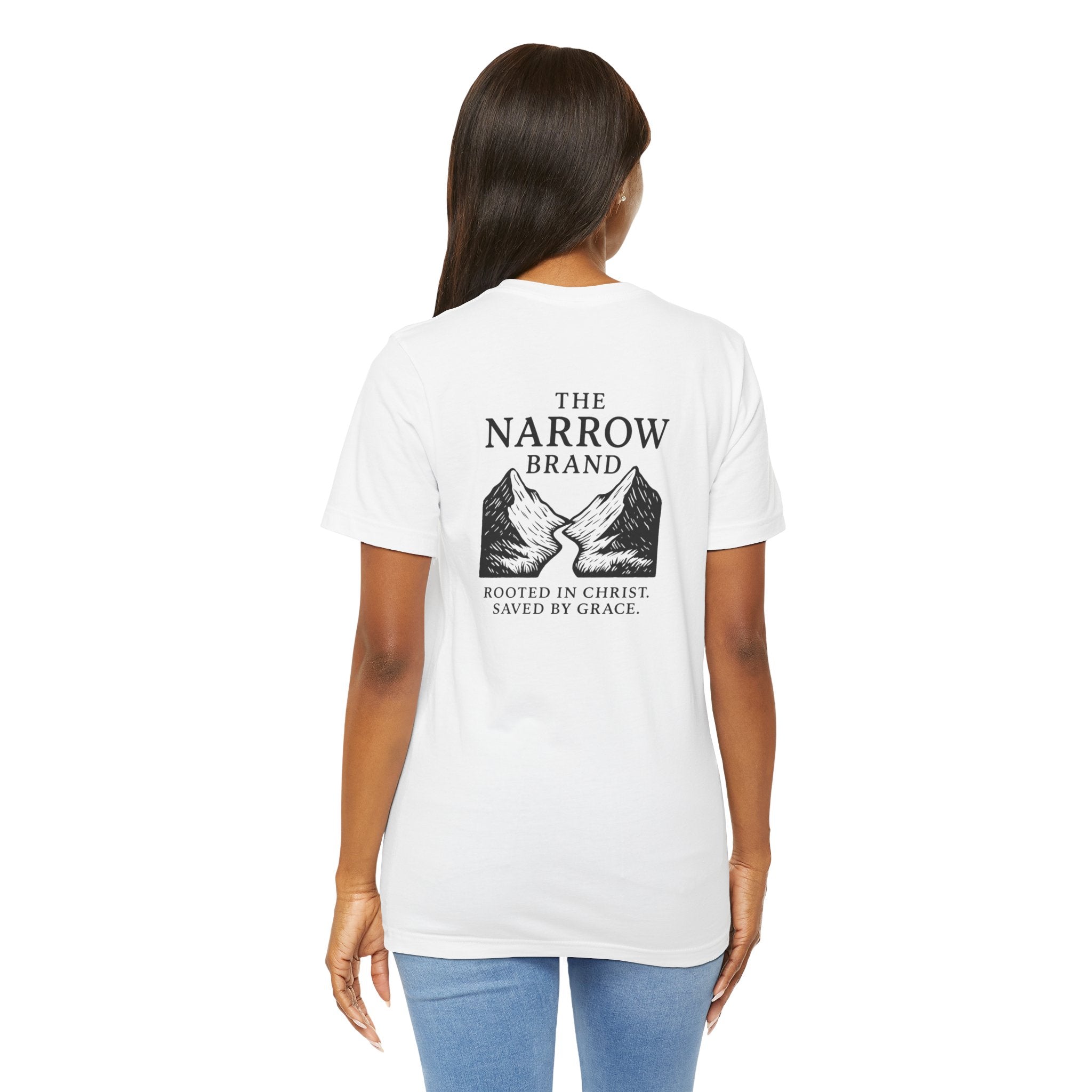 Choose the Narrow Way – Faith Tee