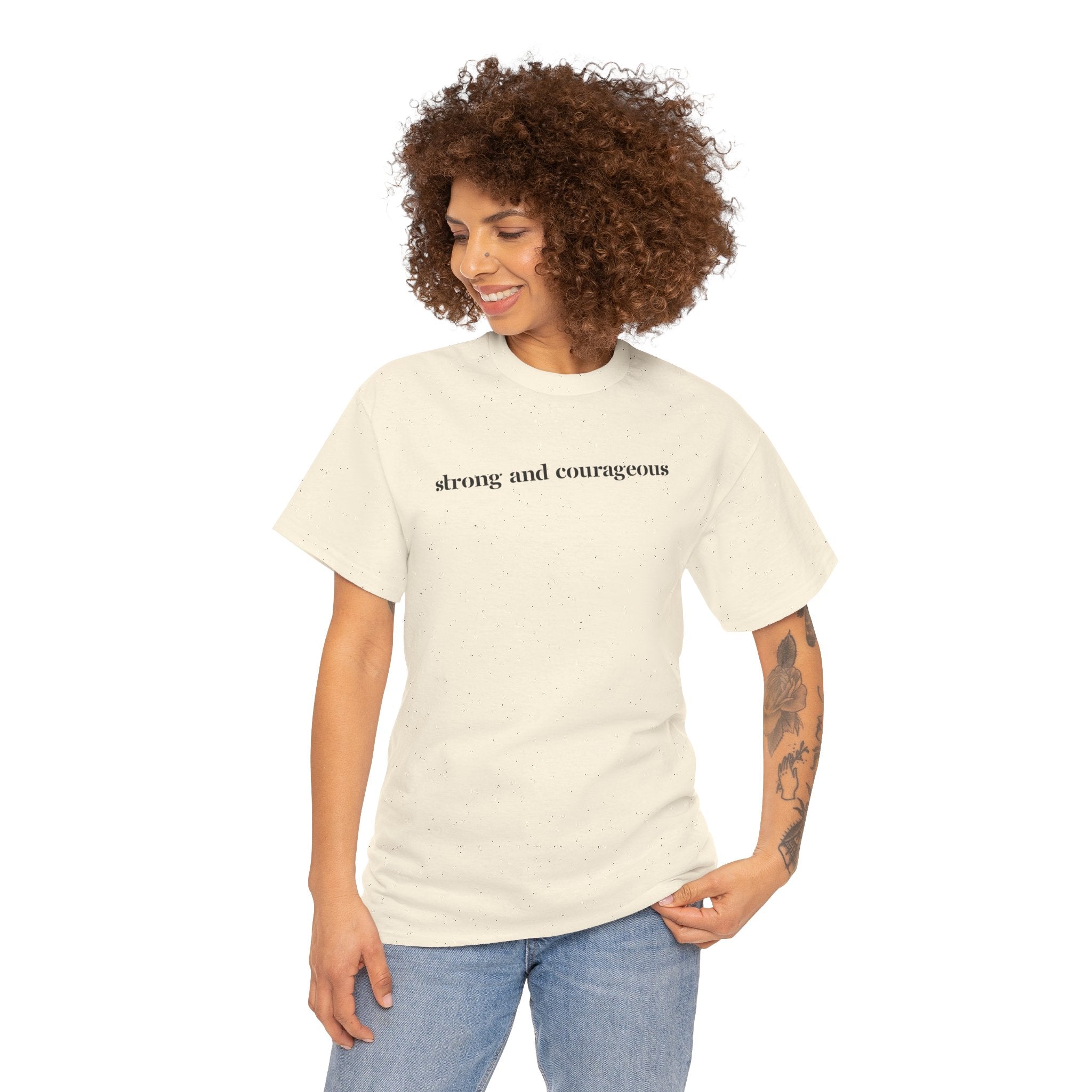Strong and Courageous – Faith Tee