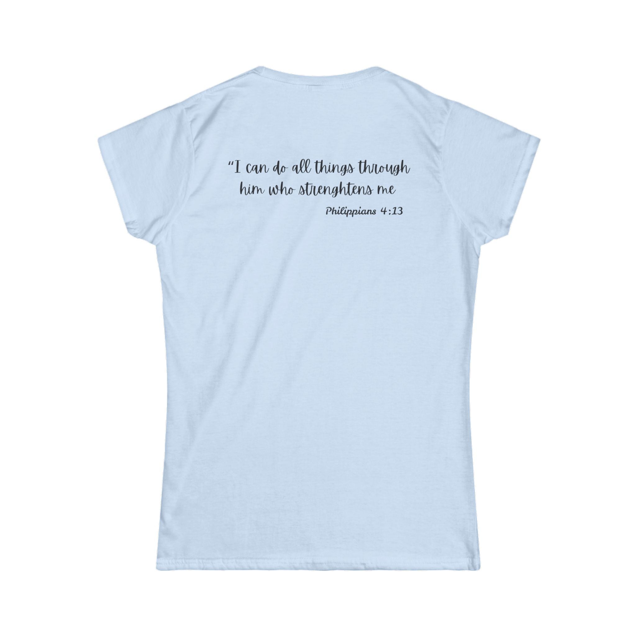 I Can Do All Things” – Philippians 4:13 Tee