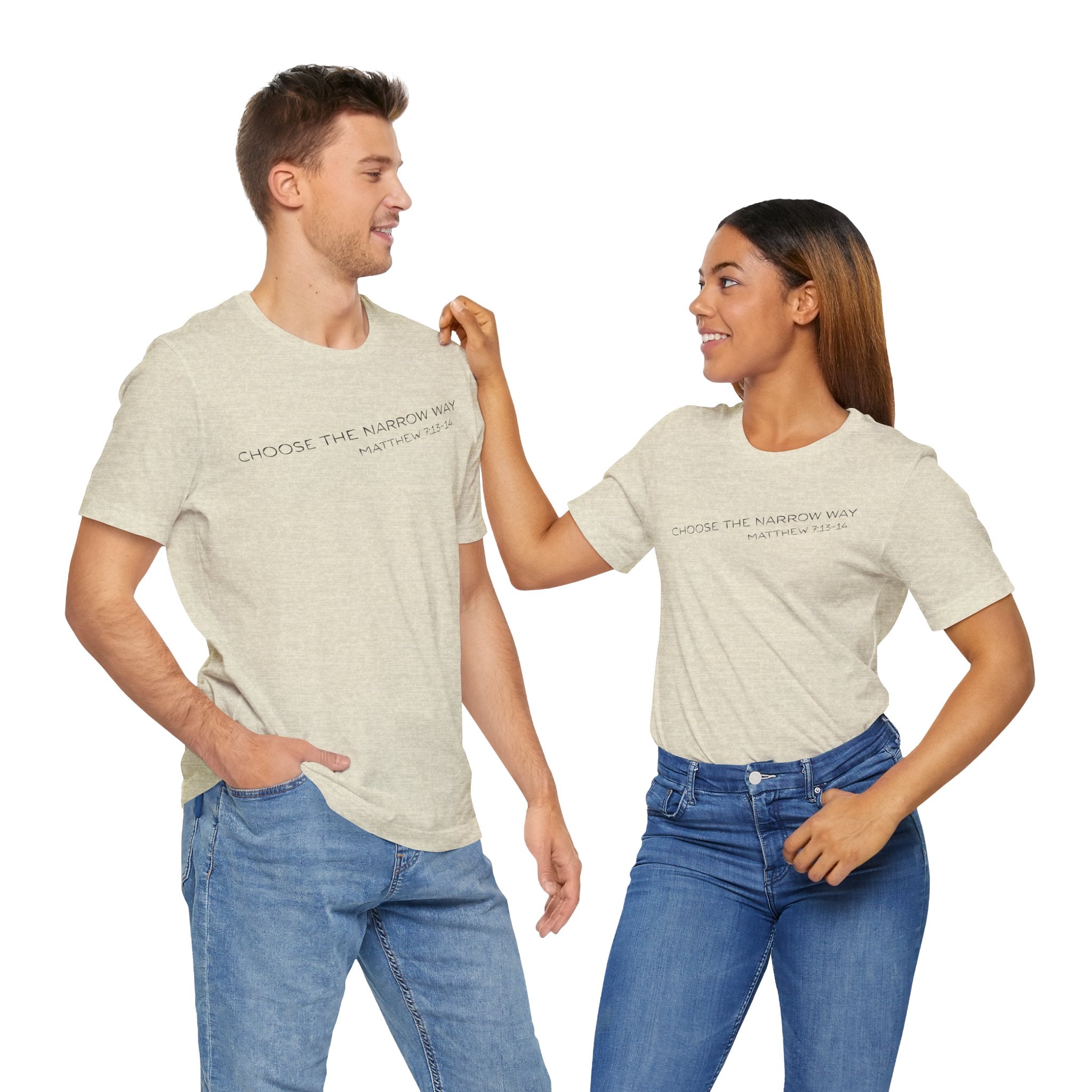 Choose the Narrow Way – Faith Tee