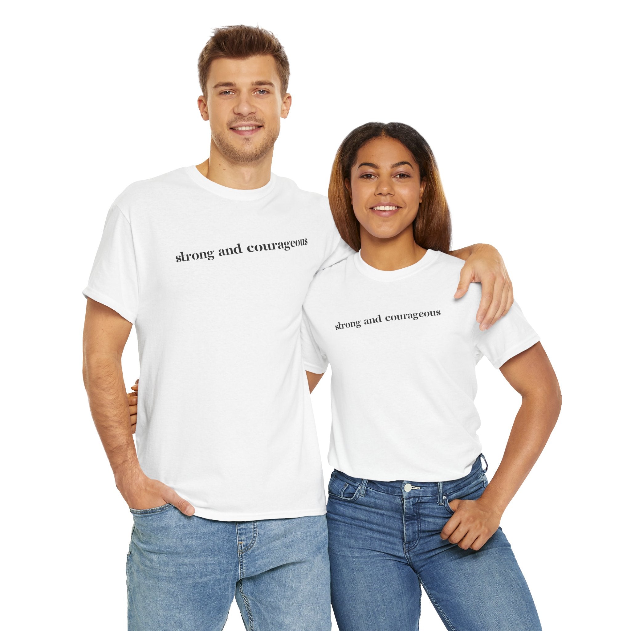 Strong and Courageous – Faith Tee