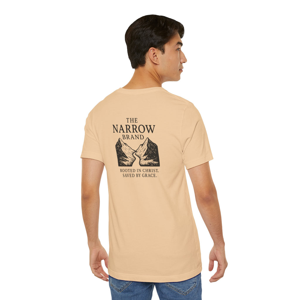 Choose the Narrow Way – Faith Tee