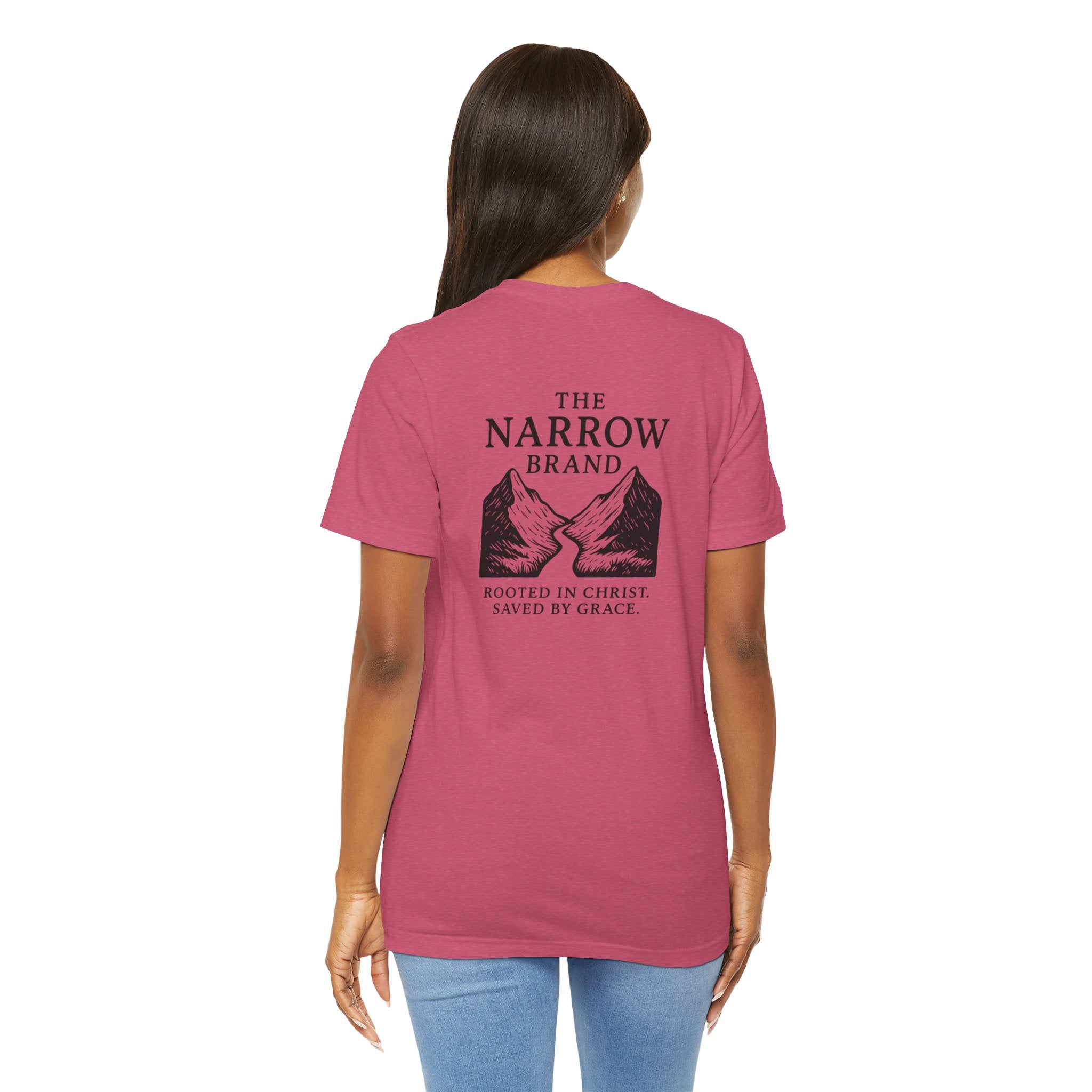 Choose the Narrow Way – Faith Tee
