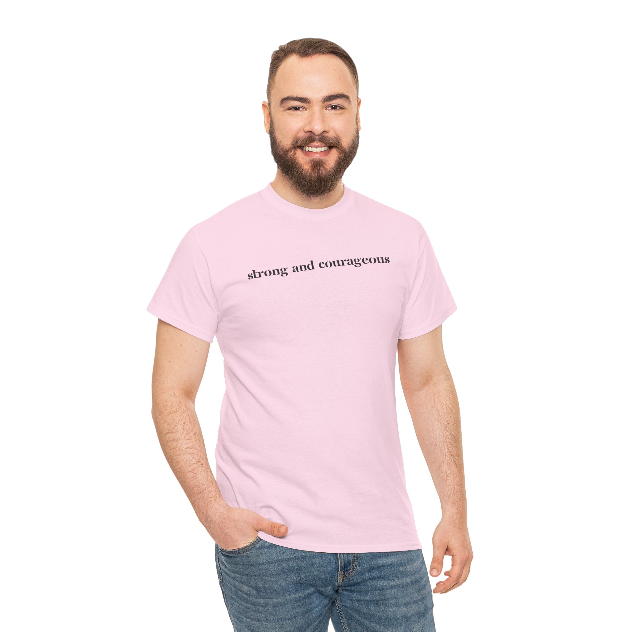 Strong and Courageous – Faith Tee