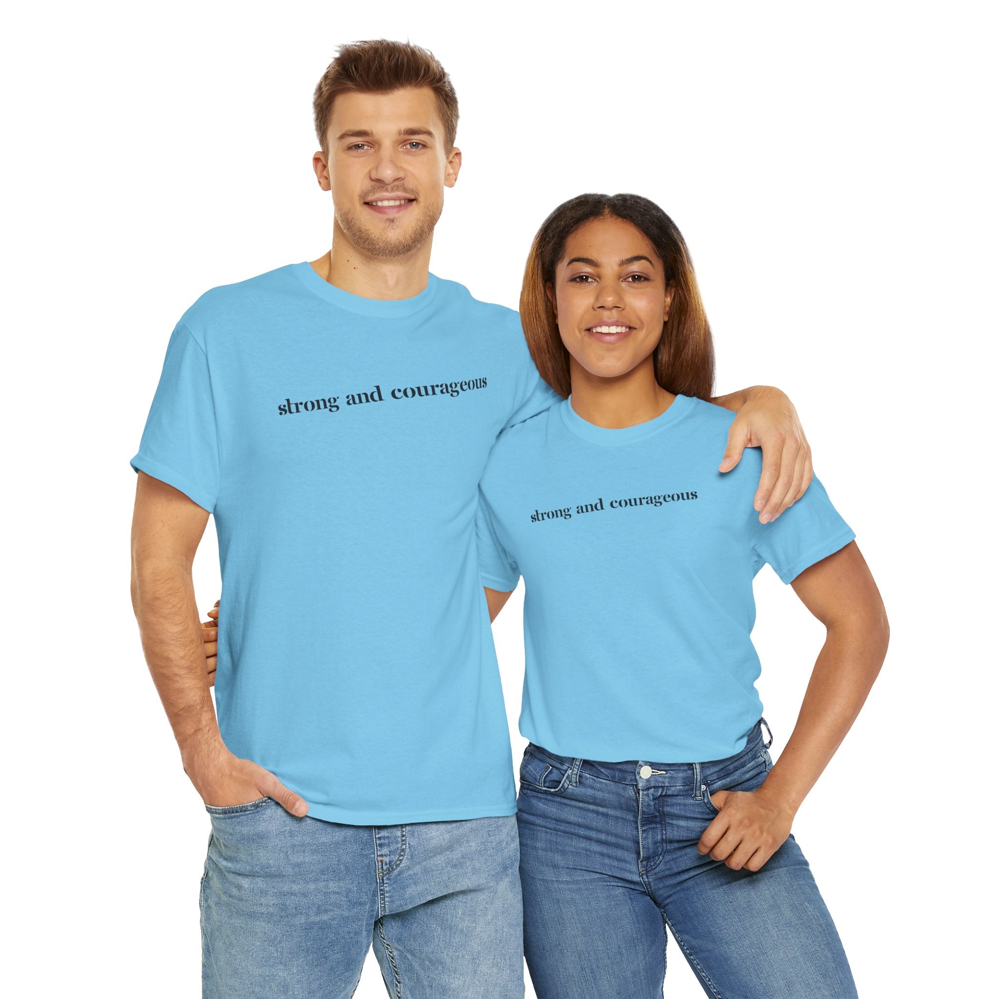 Strong and Courageous – Faith Tee