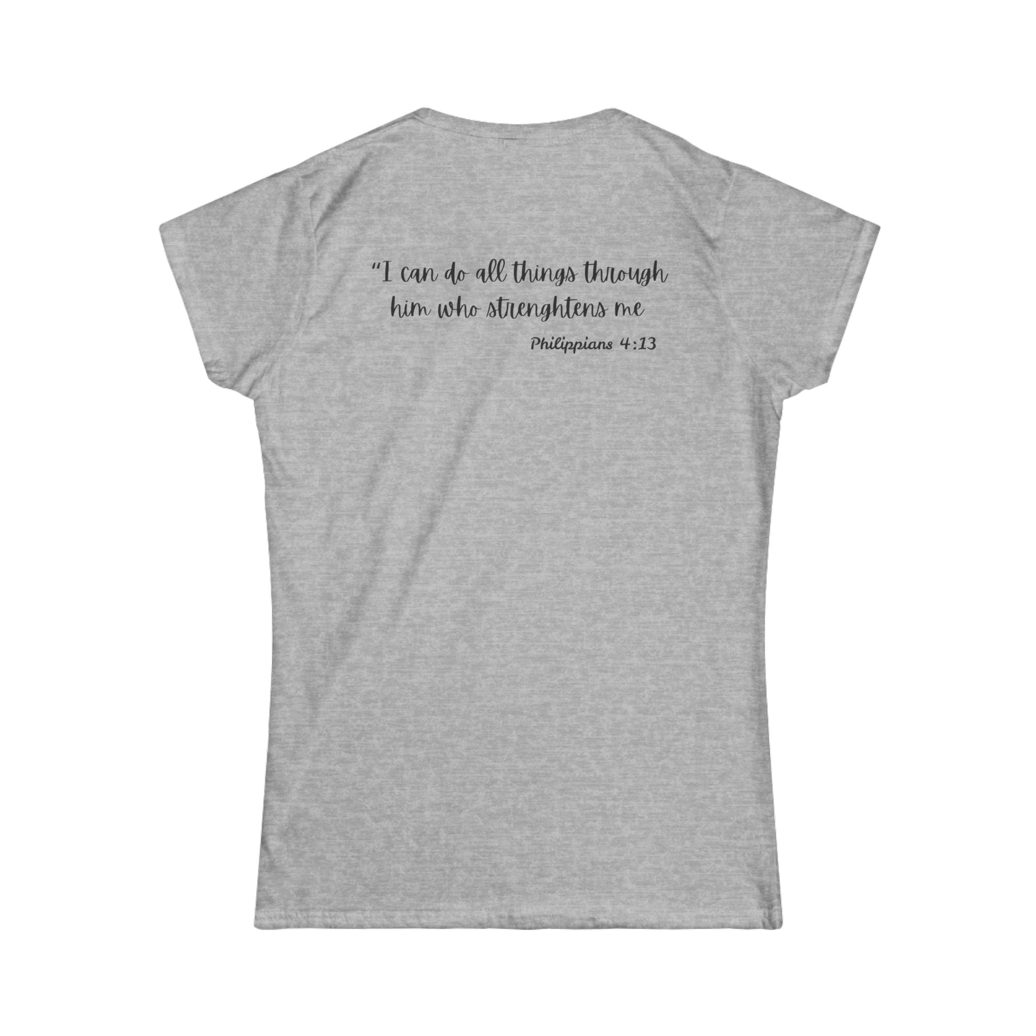 I Can Do All Things” – Philippians 4:13 Tee