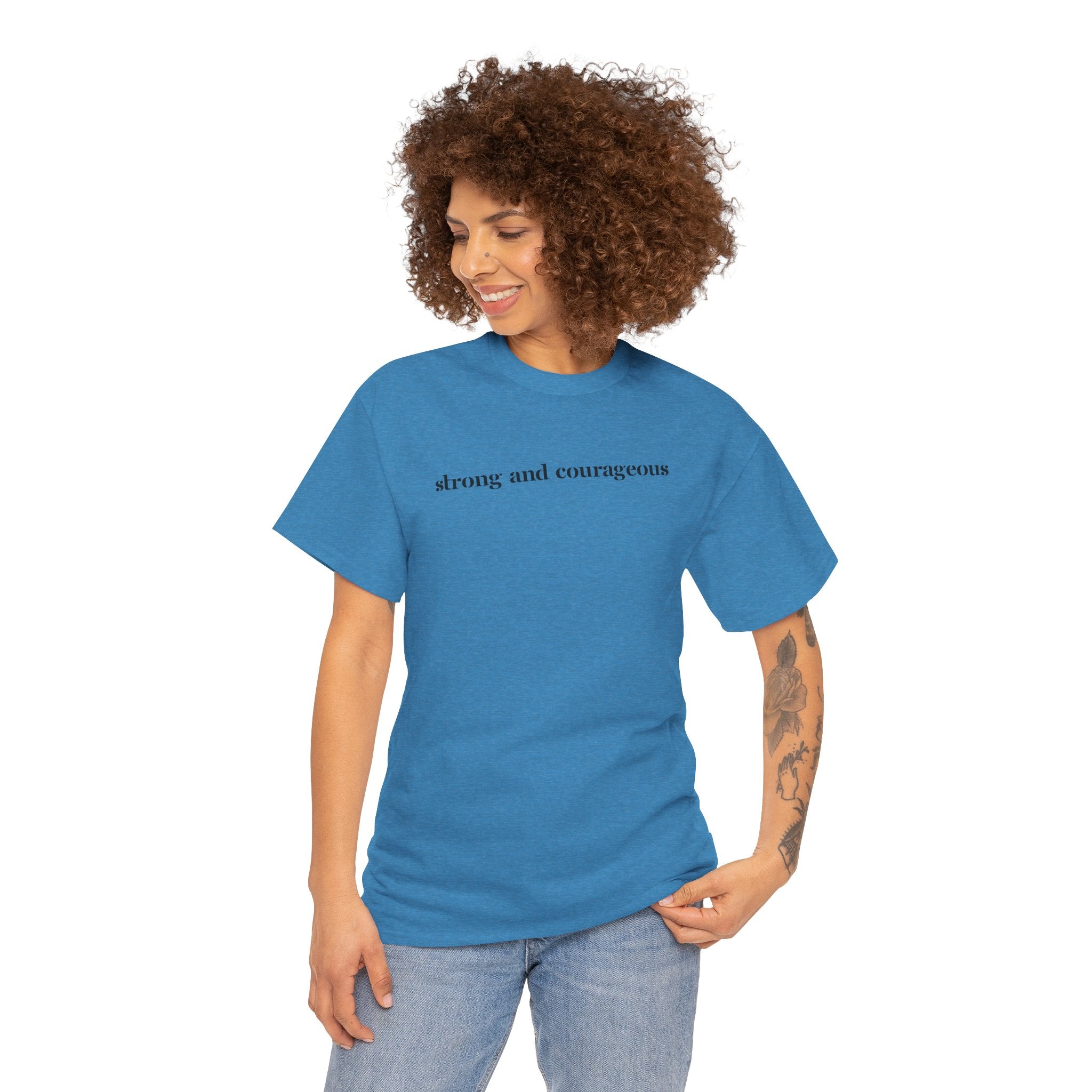 Strong and Courageous – Faith Tee